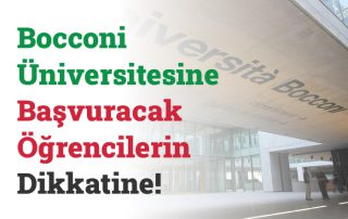 Bocconi Üniversitesine Başvuracak Öğrencilerin Dikkatine