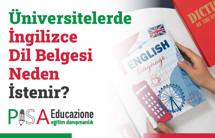 İngilizce Bölümlerde Dil Belgesi Neden İstenir?